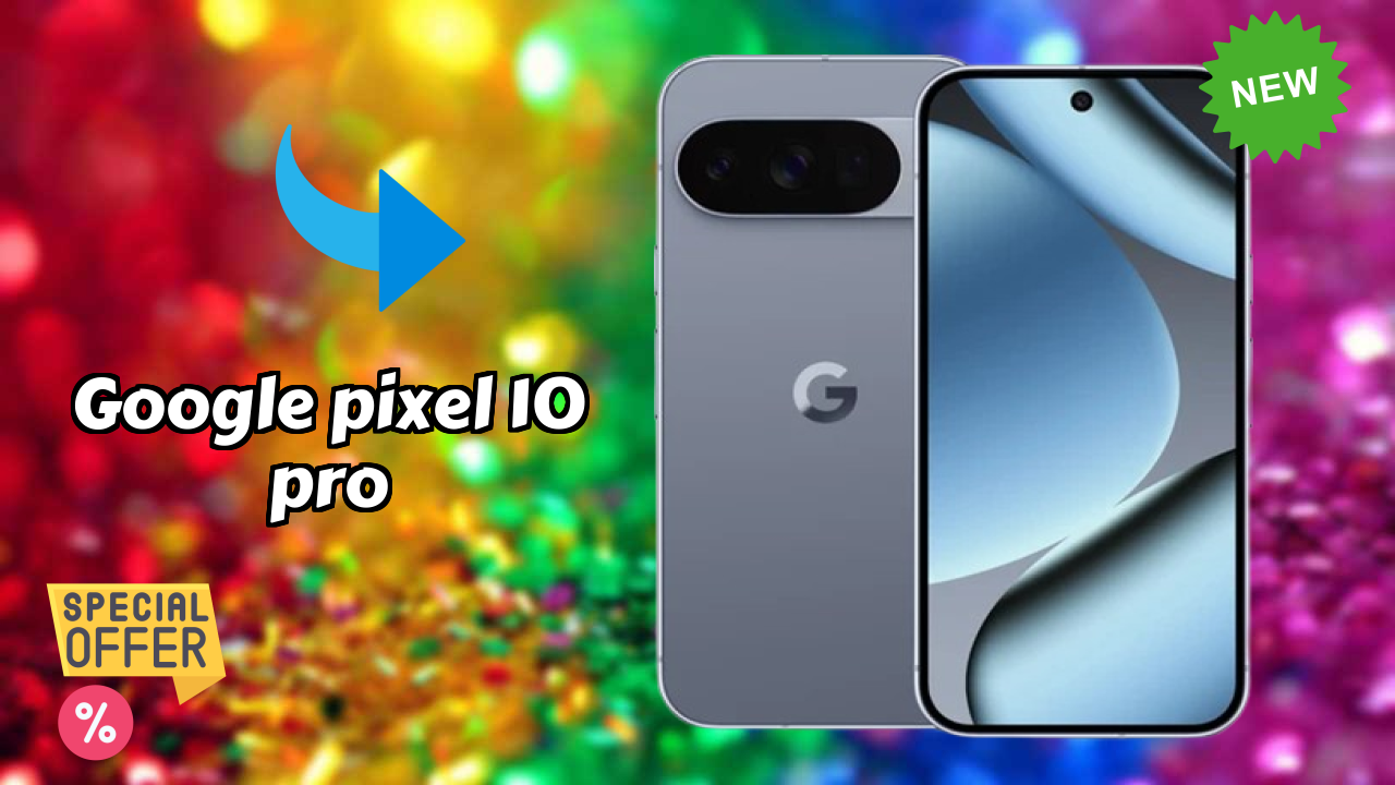 Google Pixel 10 Pro at ₹109,999 - Best Features Explained
