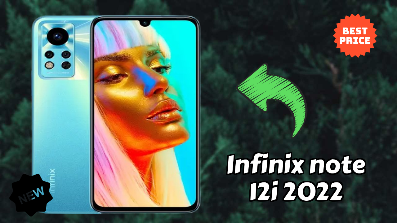 Infinix Note 12i 2022 at ₹10,999 - Best Features Highlighted