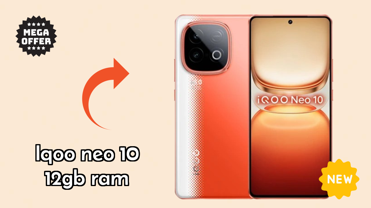 IQOO Neo 10 12GB RAM 2026 Buyer Guide – Best Value Mobile?