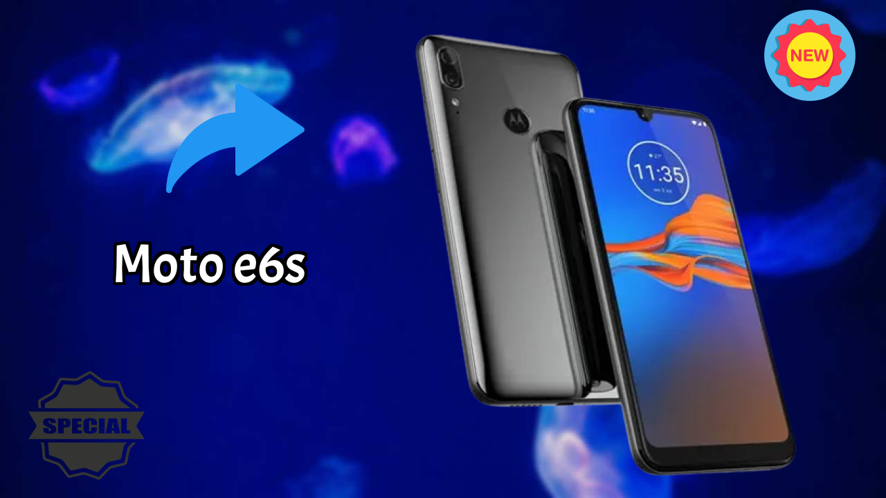 Moto E6s New 2026: fetchers and Reveies with Amazing Brand