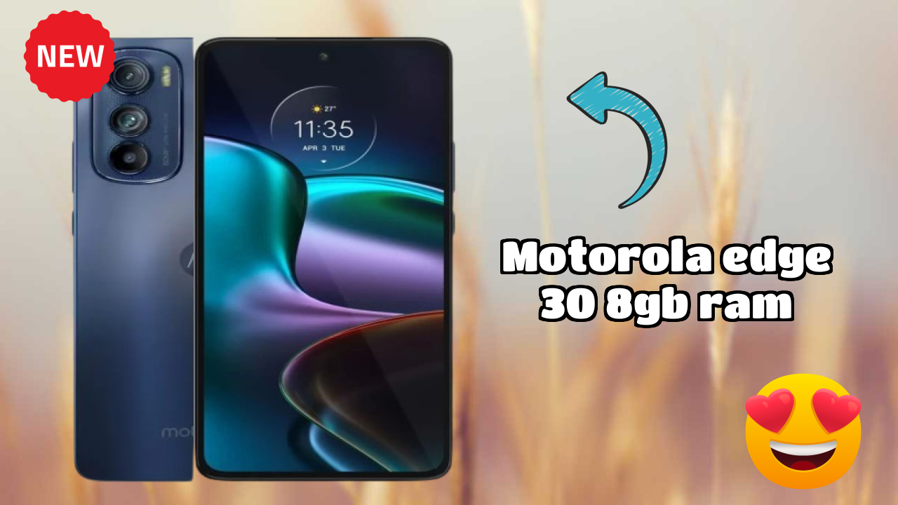 Motorola Edge 30 8GB RAM Price: ₹26,999 - Should You Buy It?