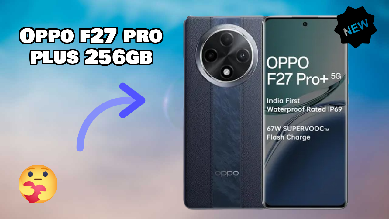 OPPO F27 Pro Plus 256GB Display Size: 6.7 Inches (17.02 Cm) Screen Test