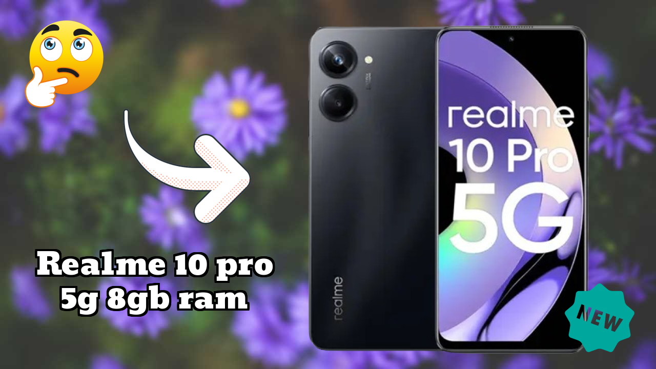 Realme 10 Pro 5G 8GB RAM 2026 Buyer Guide – Best Value Mobile?
