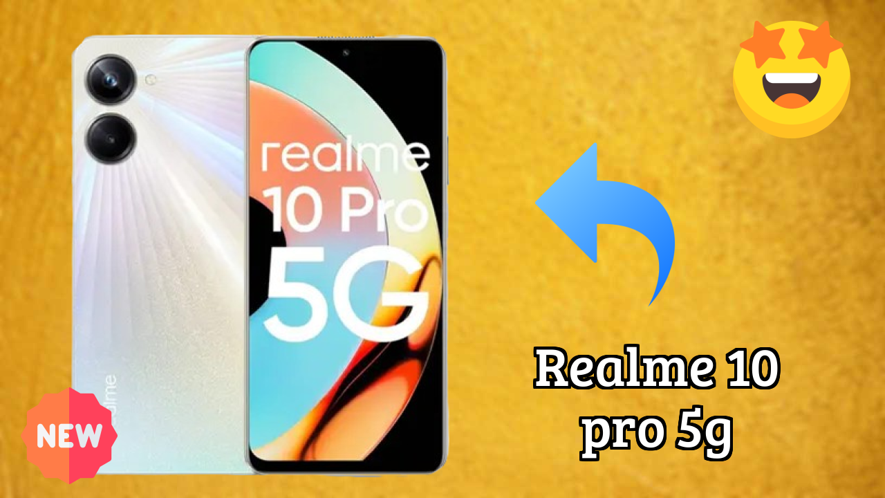 2026 Realme 10 Pro 5G is best for this Budget Smartphones