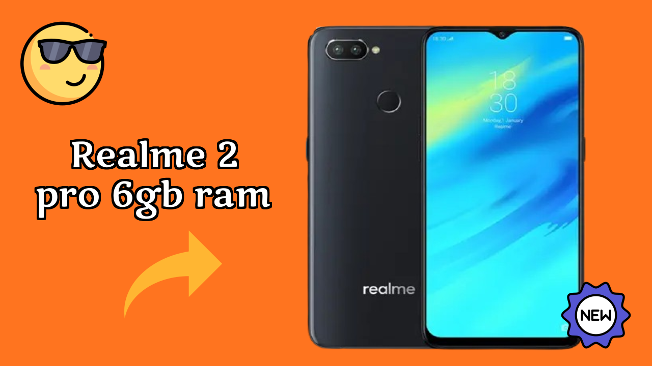 Realme 2 Pro 6GB RAM Display Size: 6.3 Inches (16 Cm) Screen Review