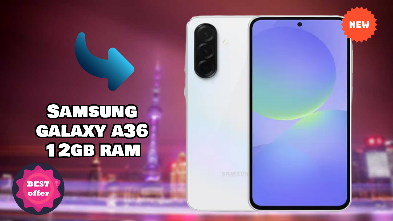 Samsung Galaxy A36 12GB RAM Price Drop Alert: Now Just ₹33,499
