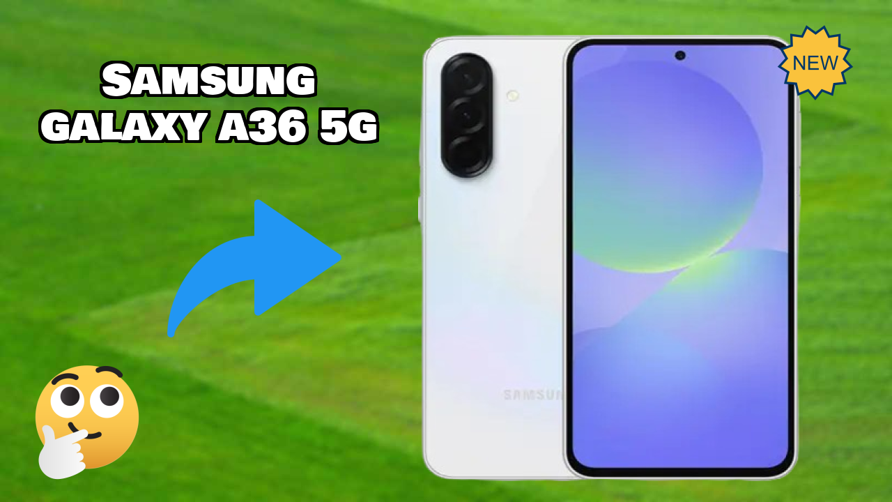 Samsung Galaxy A36 5G 2026 best for Buy? Amazing Feachers with AI