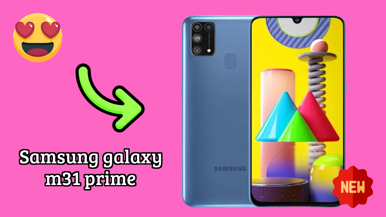 Samsung Galaxy M31 Prime at ₹17,499 - Best Features Explained