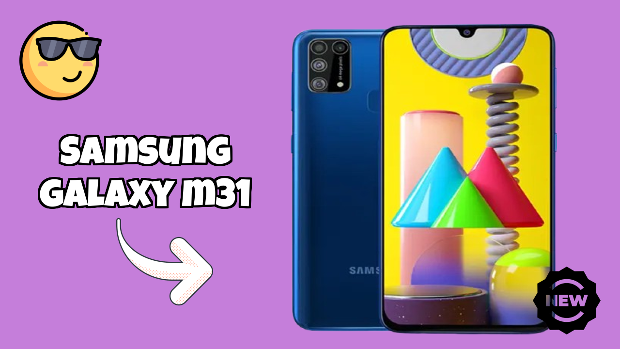2026 Samsung Galaxy M31 is best for this Budget Smartphones