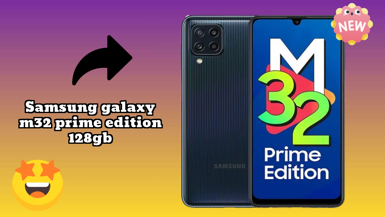 Samsung Galaxy M32 Prime Edition 128GB Price Analysis: ₹12,999 Good Investment?