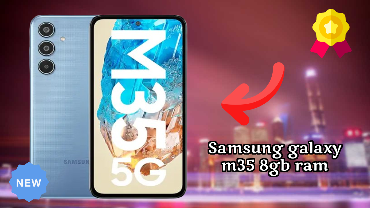 Samsung Galaxy M35 8GB RAM Performance Test: Samsung Exynos 1380 Speed & Reliability
