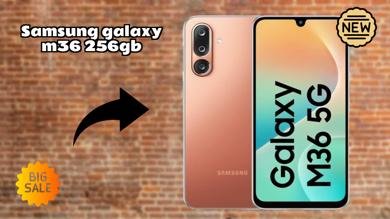 Samsung Galaxy M36 256GB Price Analysis: ₹17,499 Value for Money?
