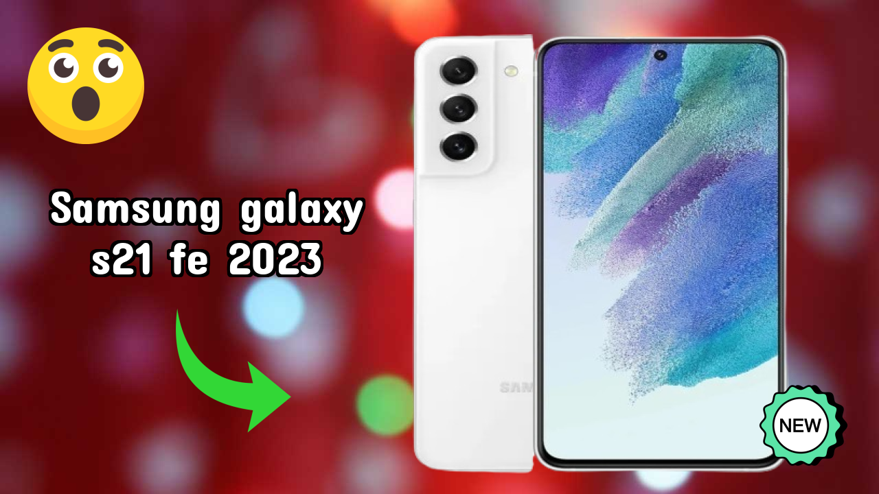 Samsung Galaxy S21 FE 2023 Display Technology: Dynamic AMOLED 2x Review