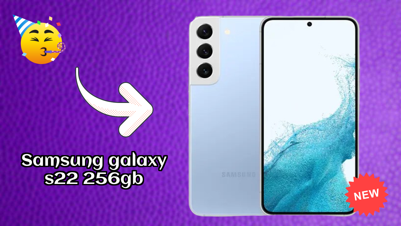 Samsung Galaxy S22 256GB New 2026: fetchers and Reveies with Amazing Brand