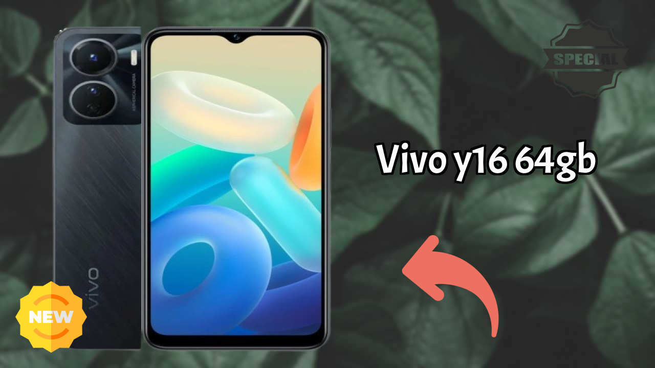 Vivo Y16 64GB Comparison 2026 – Complete Feature Breakdown
