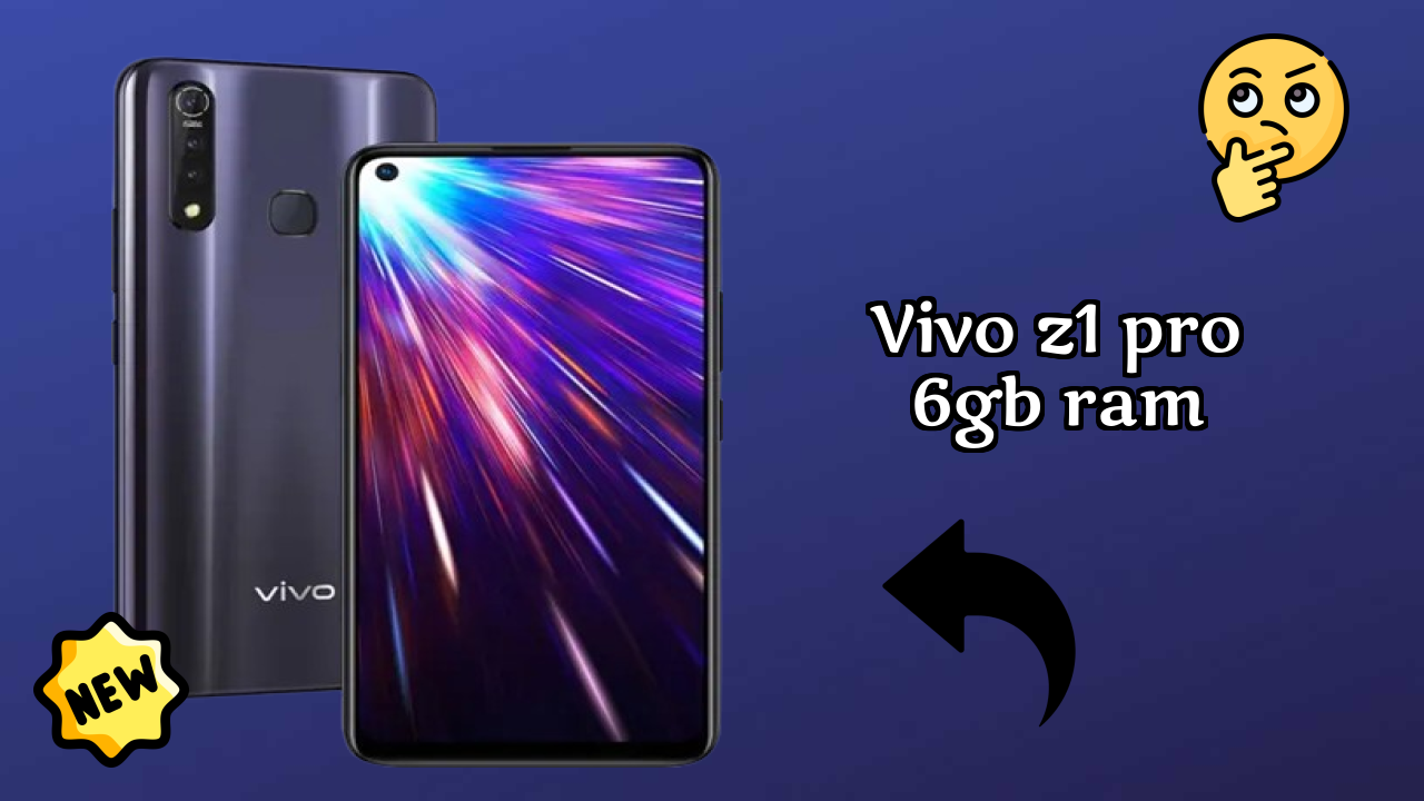 Vivo Z1 Pro 6GB RAM at ₹17,990 - Complete Buying Guide