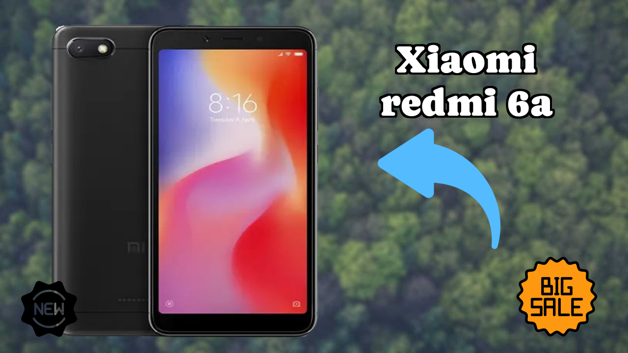 Xiaomi Redmi 6A 2026: Detailed Feature And Review