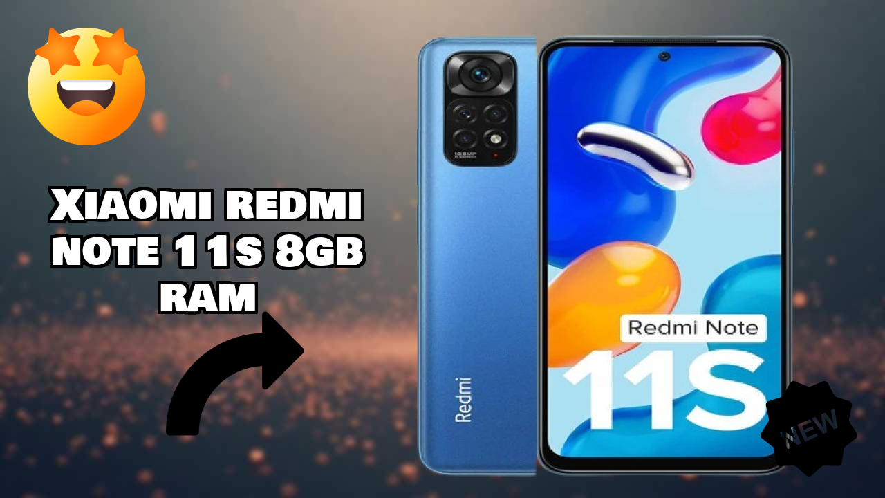 Xiaomi Redmi Note 11S 8GB RAM Display Quality: AMOLED Explained