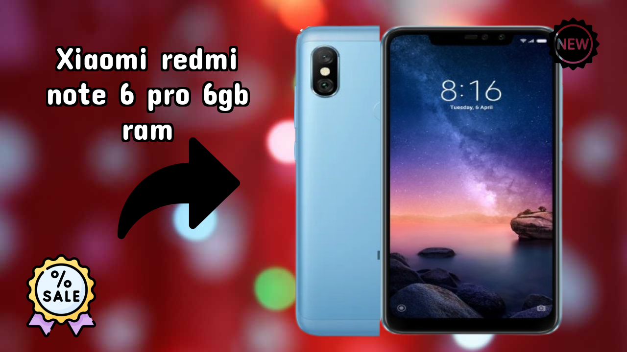 Xiaomi Redmi Note 6 Pro 6GB RAM Display Technology: IPS LCD Quality