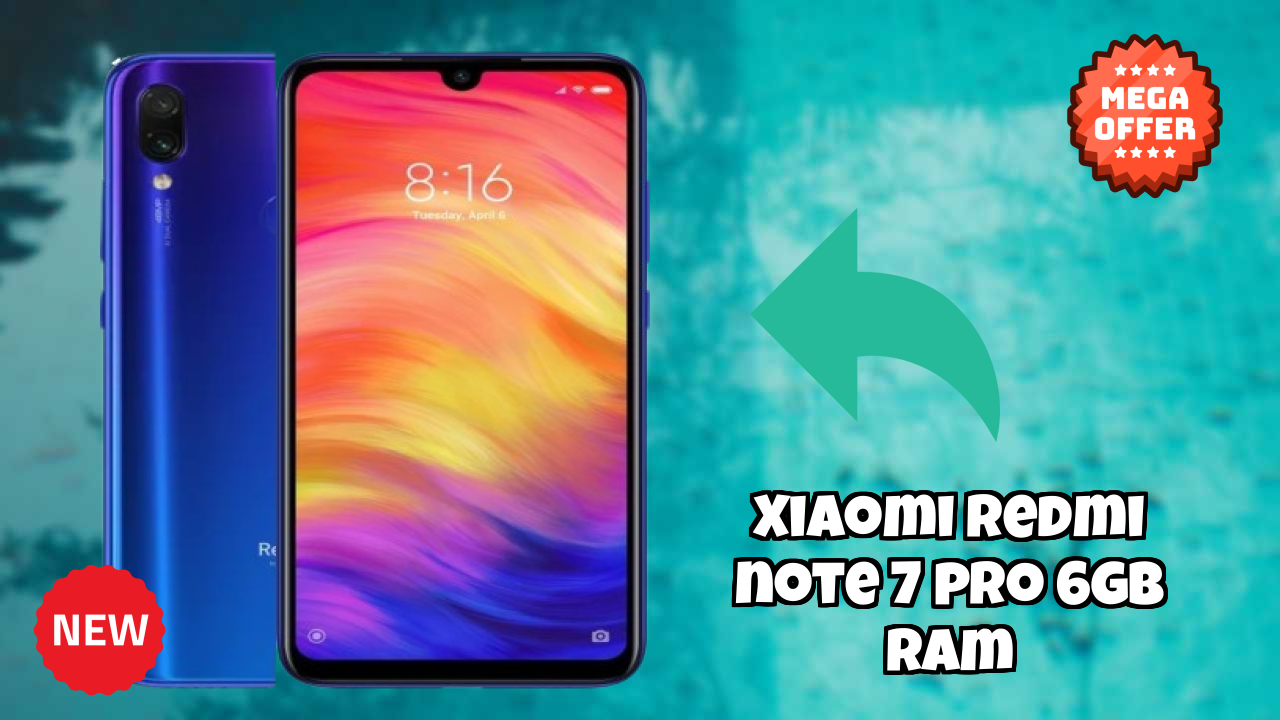Why People Prefer Xiaomi Redmi Note 7 Pro 6GB RAM in 2026 – Full Explain

